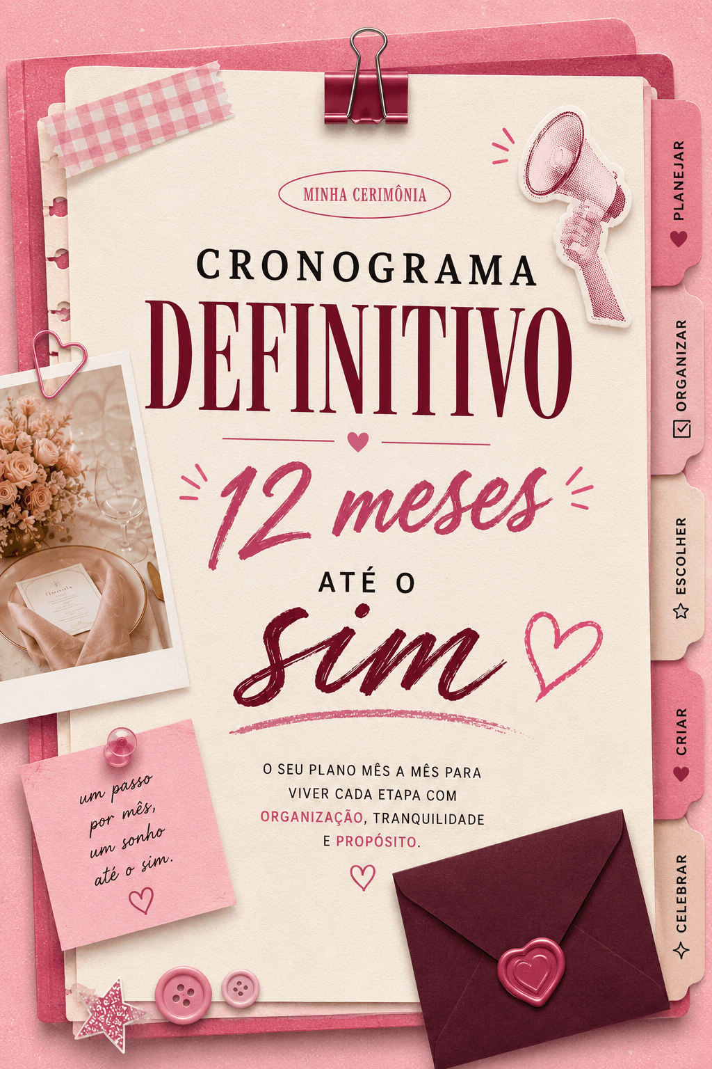12 Meses até o Sim - CRONOGRAMA E PLANEJAMENTO